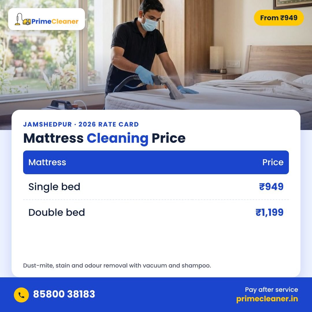 Mattress cleaning price in Jamshedpur – single bed ₹949, double bed ₹1,199