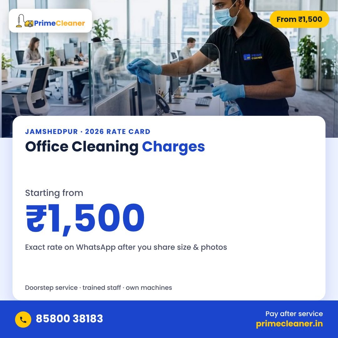 Office cleaning charges in Jamshedpur – starting from ₹1,500
